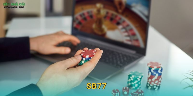 SB77 - Điểm Đến Lý Tưởng Cho Bet Thủ Qua Góc Nhìn Keo nha cai MBA 1 SB77 – Điểm Đến Lý Tưởng Cho Bet Thủ Qua Góc Nhìn Keo nha cai MBA
