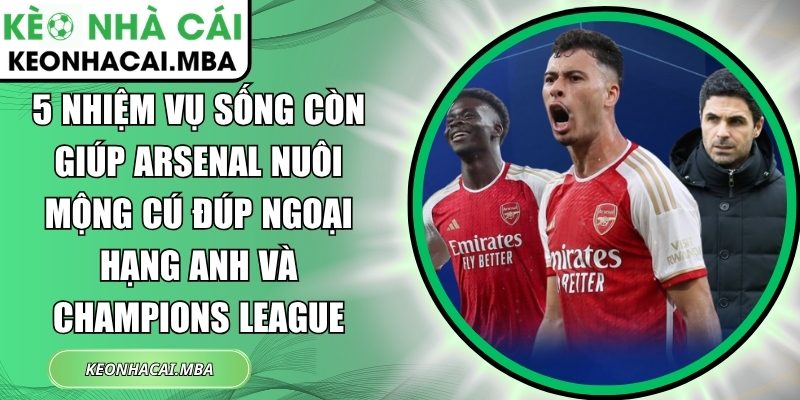 5 nhiệm vụ sống còn