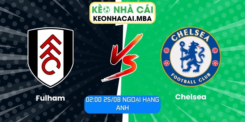 Fulham vs Chelsea