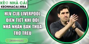 HLV CLB Liverpool