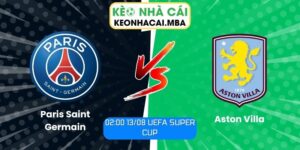 Paris Saint Germain vs Aston Villa